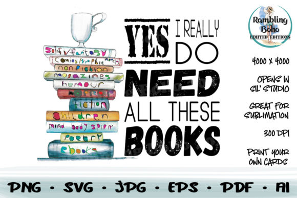 Yes I Really Do Need All These Books